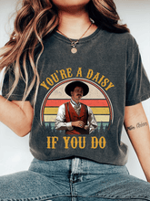 Women's You're A Daisy If You Do Print Crew Neck T-Shirt